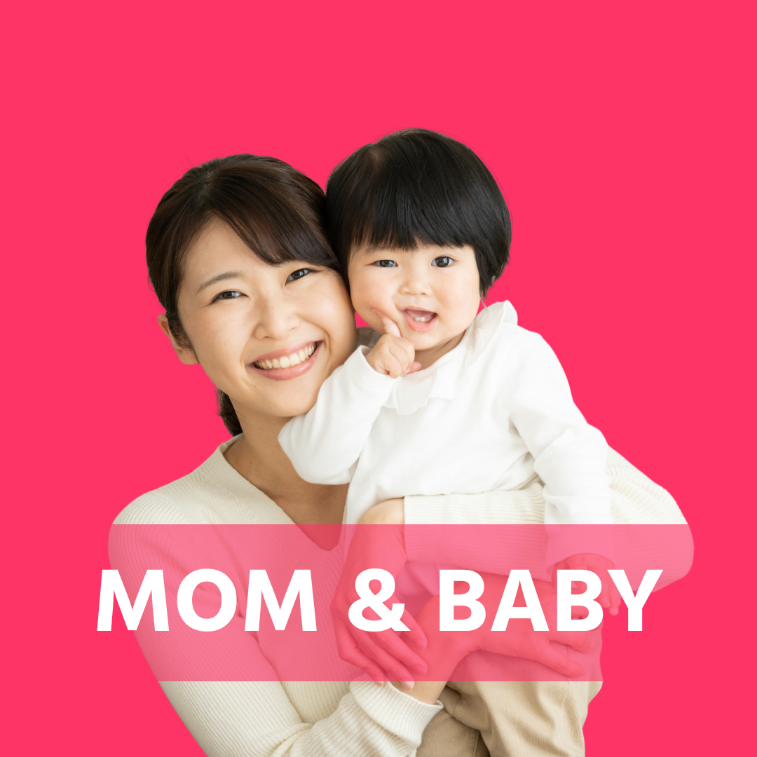 Mom & Baby